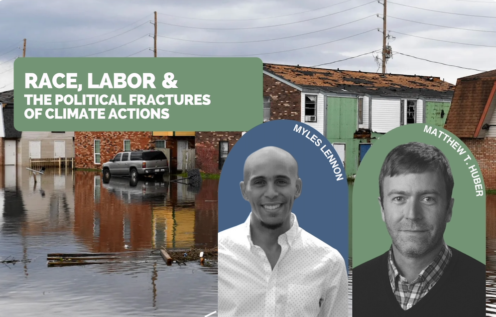 Race, Labor, and the Political Fractures of Climate Actions