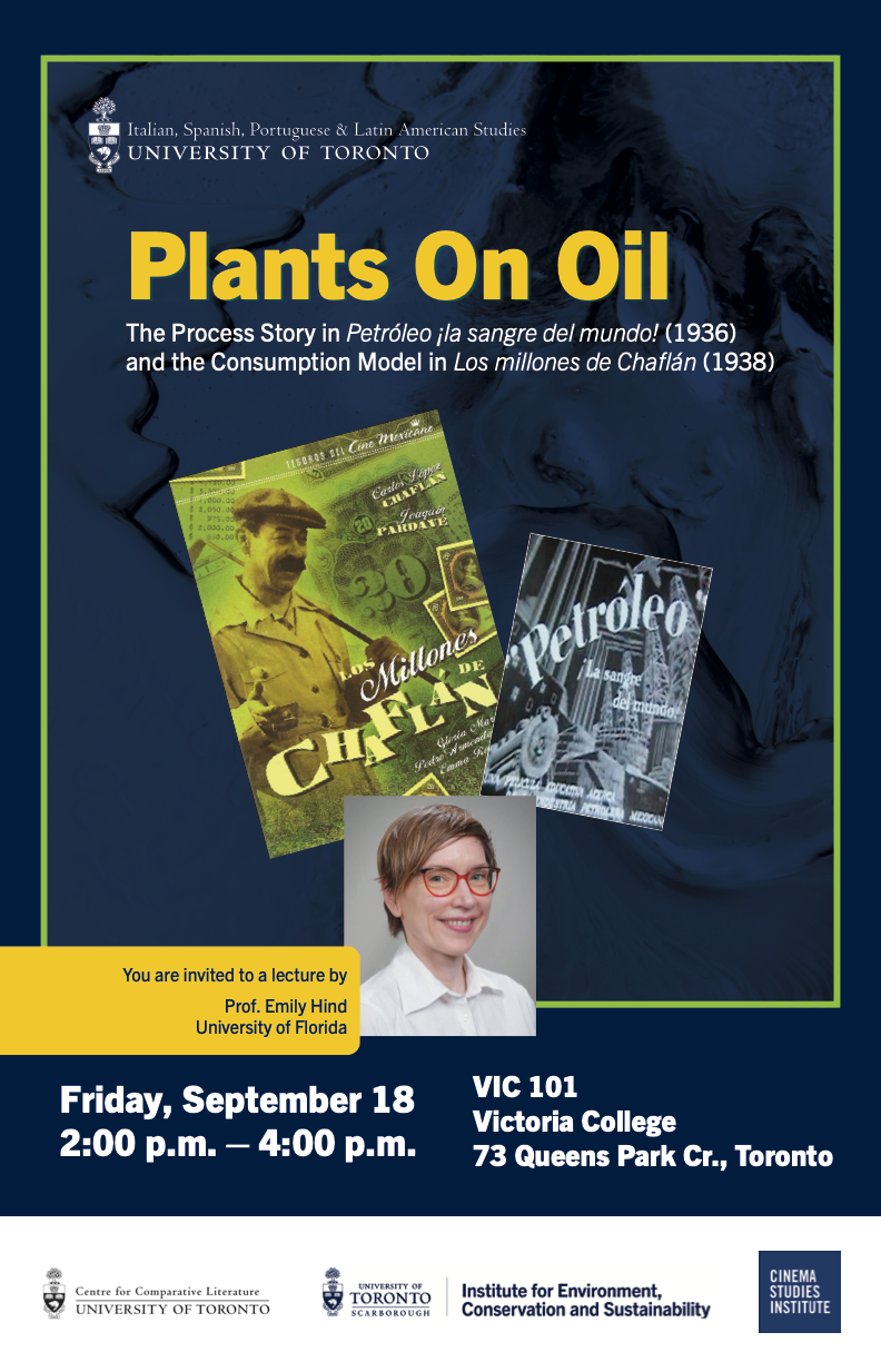 Plants on Oil: The Process Story in Petróleo ¡la sangre del mundo! (1936) and the Consumption Model in Los millones de Chaflán (1938) 3