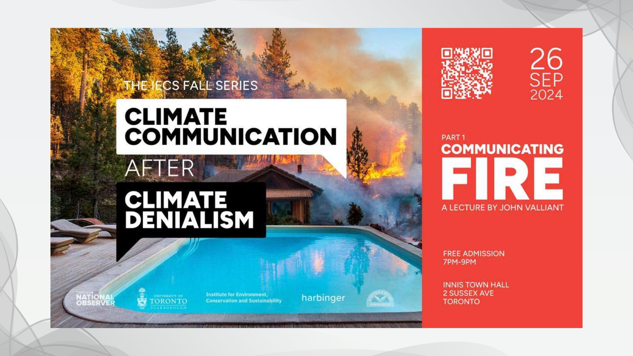 Communicating Fire: A Lecture by John Vaillant