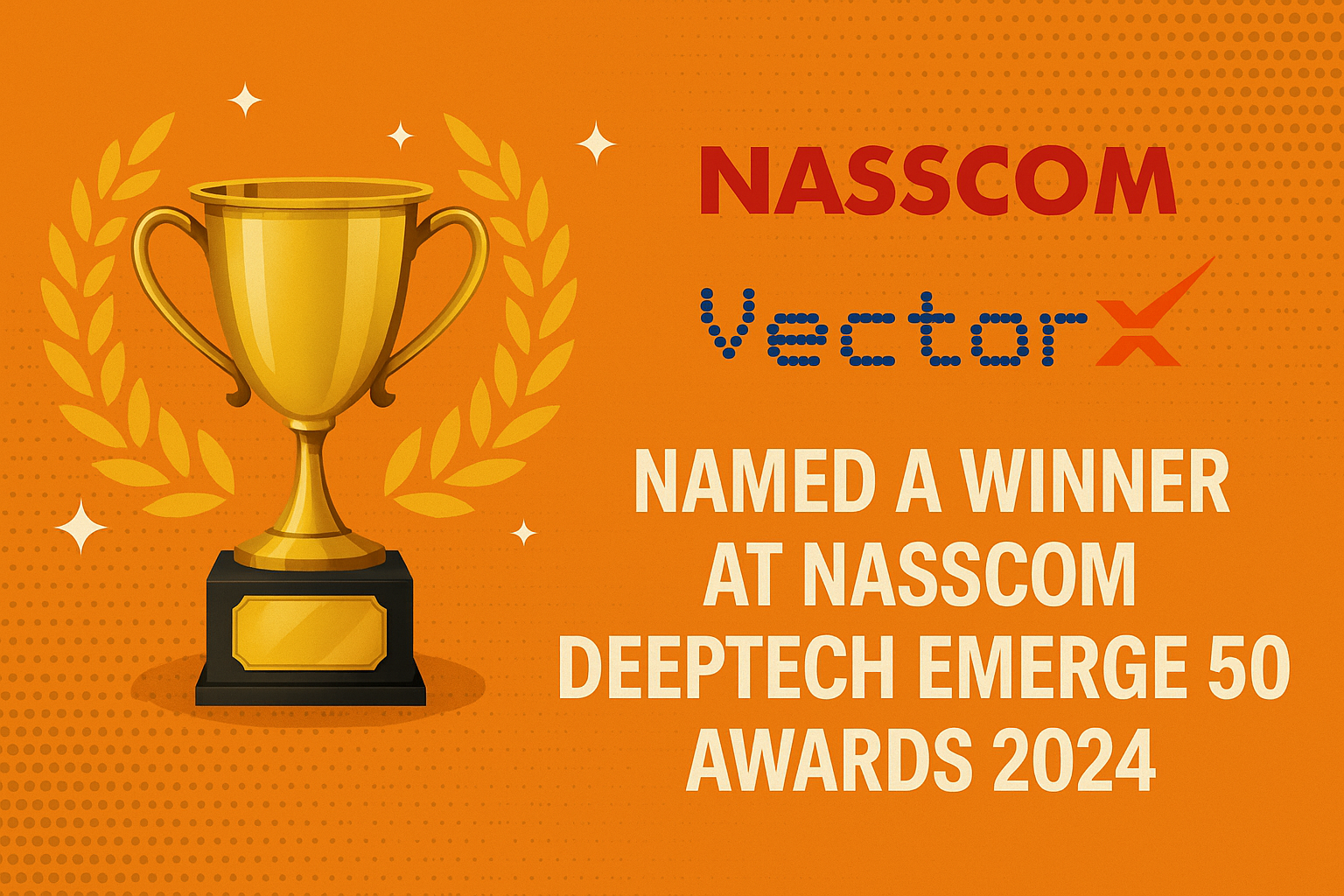 VectorX DB Named a Winner at NASSCOM Deeptech Emerge 50 Awards 2024 (GenAI Category)