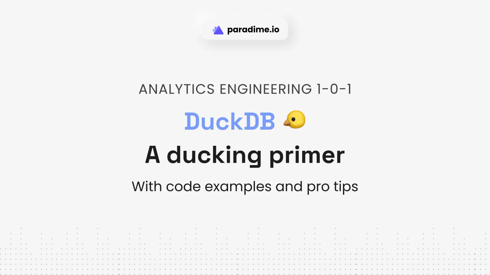 DuckDB - a primer