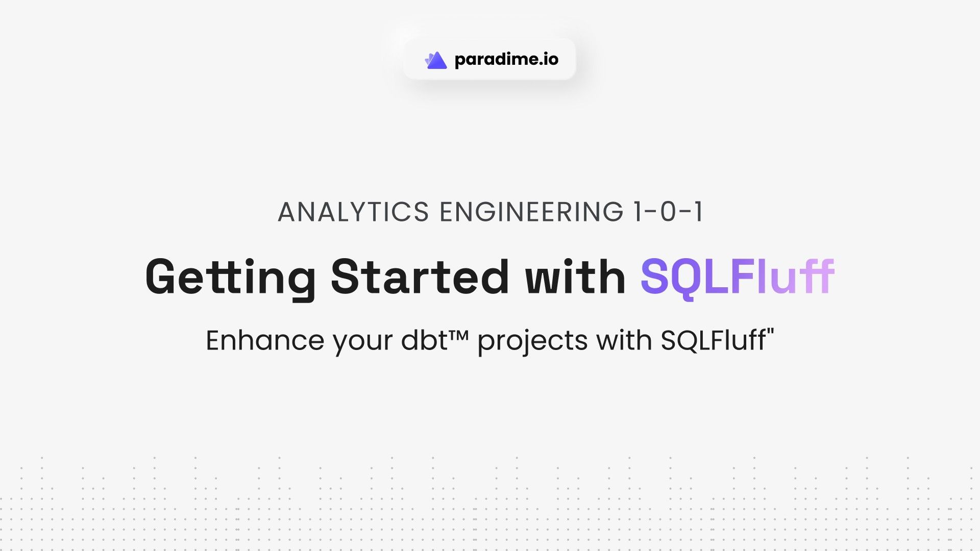 SQLFluff + dbt™