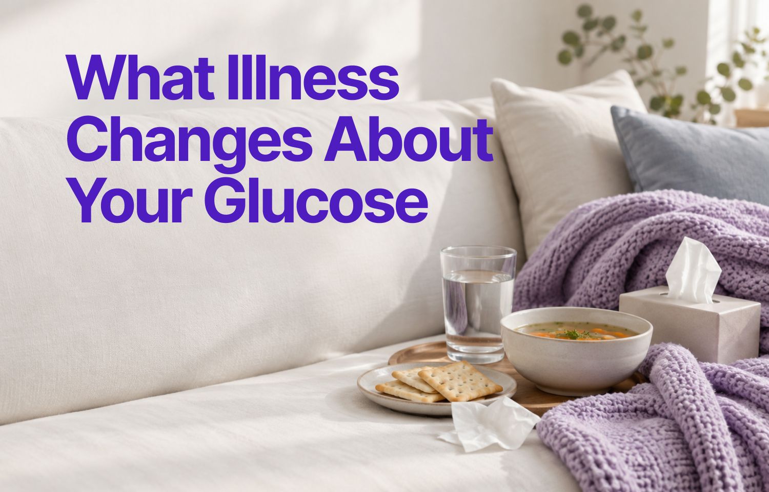 Sick Days and Blood Sugar