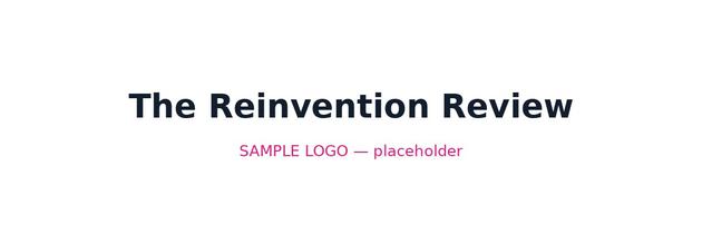 Sample: The Reinvention Review — sample placeholder logo
