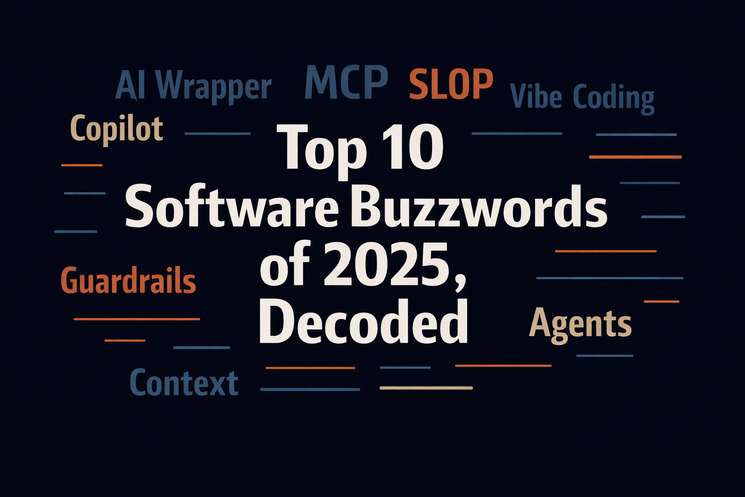 Top 10 Software Buzzwords of 2025, Decoded - Celestify