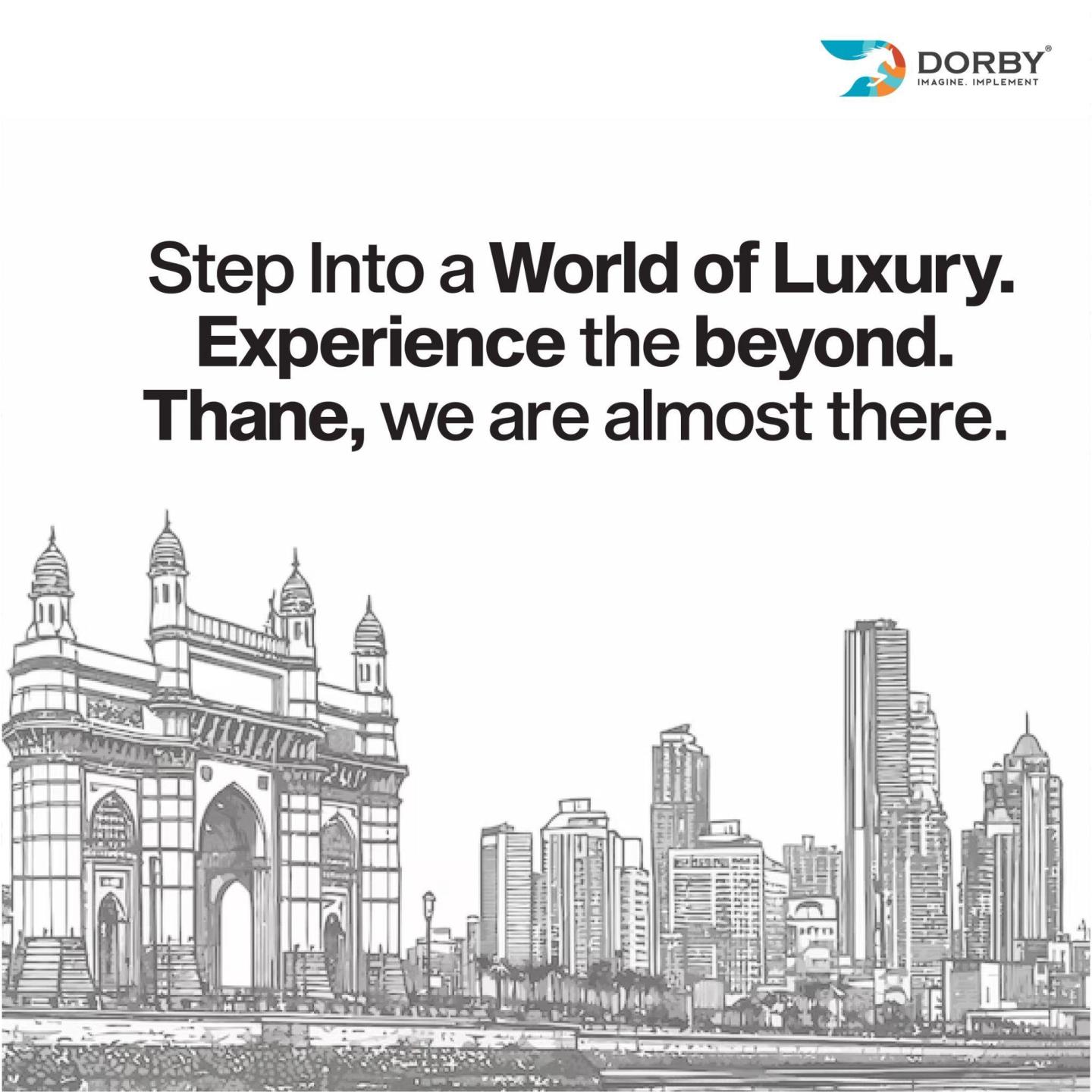 Post: Step into a world of luxury, Thane, we are almost there, a sketched skyline