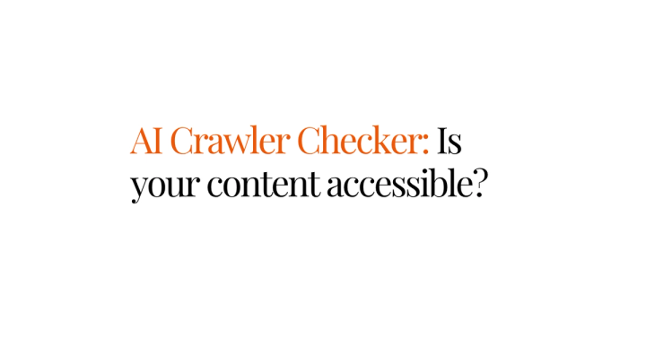 AI Crawler Checker: Is Your Content Accessible