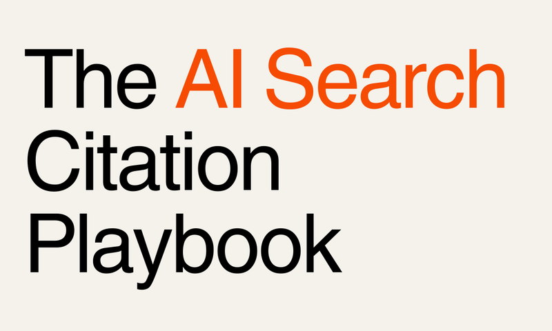 The AI Search Citation Playbook