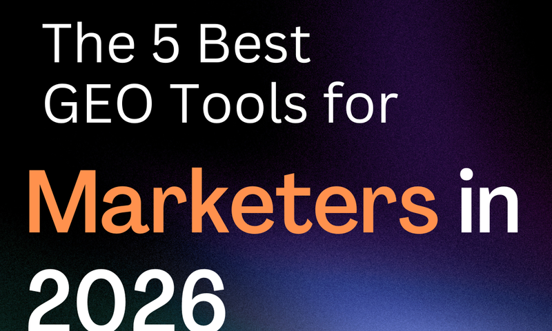 The 5 Best GEO Tools for Marketers in 2026