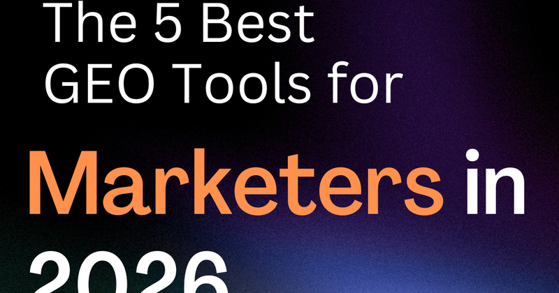 The 5 Best GEO Tools for Marketers in 2026