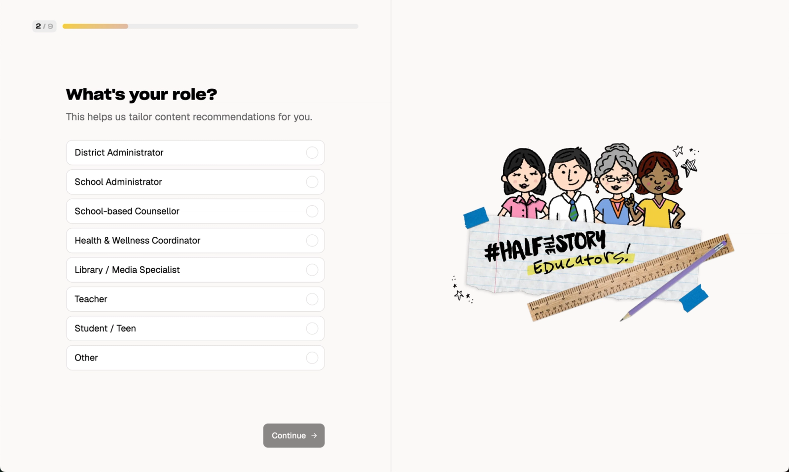 #HalfTheStory learning platform onboarding step asking What's your role?, with a list of school roles beside an illustration of educators.