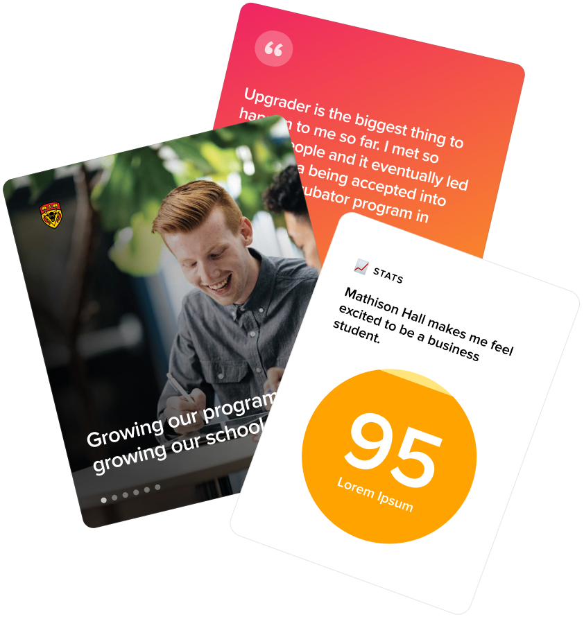 Three overlapping UI cards: a testimonial about Upgrader, a photo card reading 'Growing our program, growing our school,' and a stats card showing '95'.