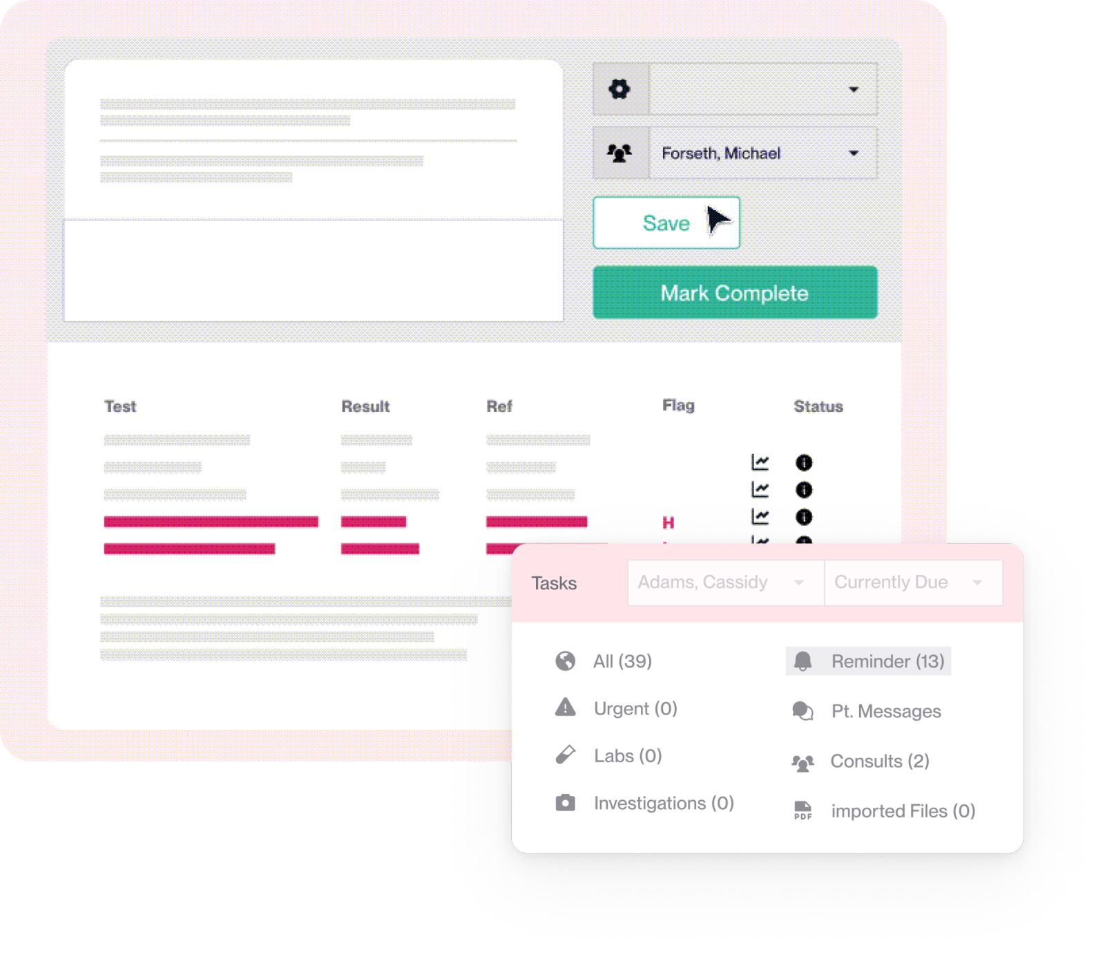 Medical software UI mockup showing a lab results table with 'Save' and 'Mark Complete' buttons and a 'Tasks' panel listing reminders, messages, and consults.