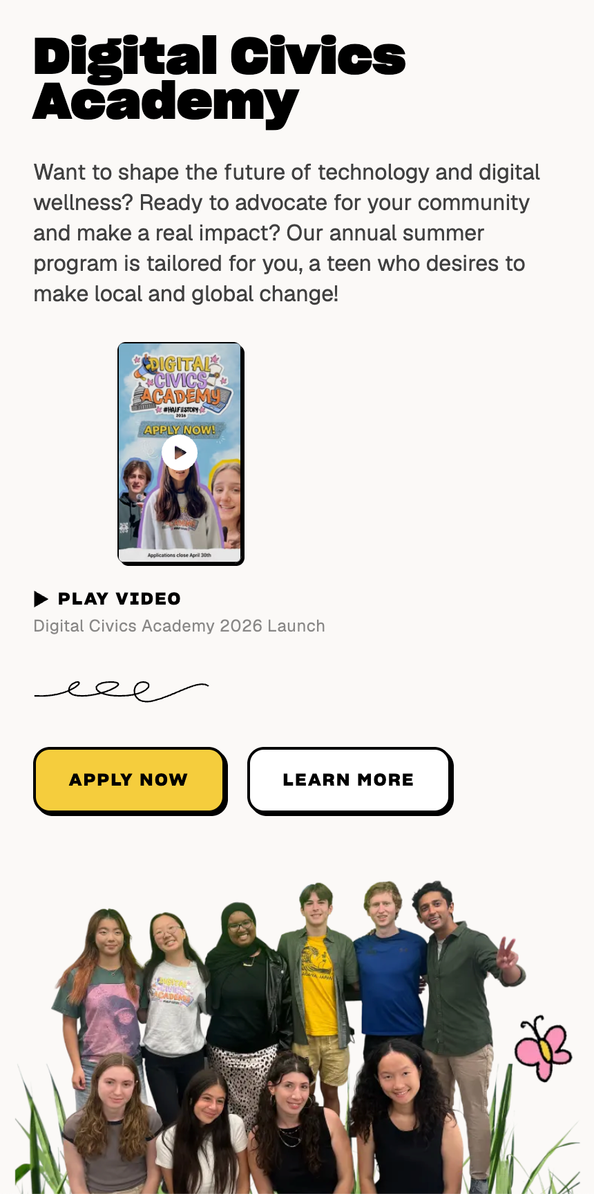 #HalfTheStory Digital Civics Academy page on a phone, with a program description, a launch video and Apply Now and Learn More buttons above a group photo of teens.