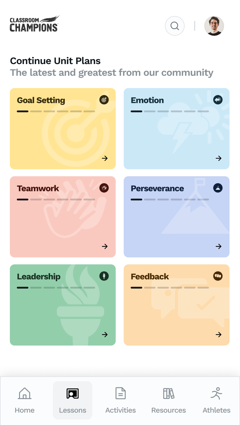 Classroom Champions mobile app screen titled 'Continue Unit Plans' with pastel cards for Goal Setting, Emotion, Teamwork, Perseverance, Leadership, and Feedback above a bottom nav bar.