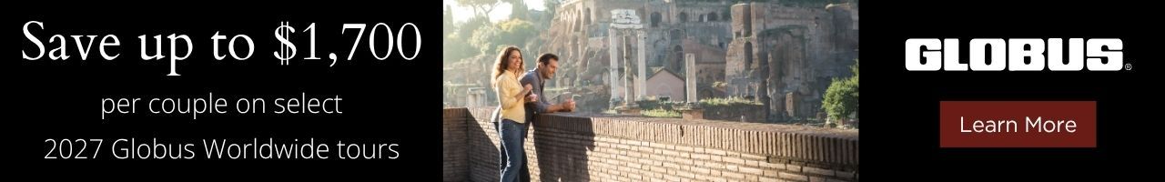 Globus: Book Now and Save!