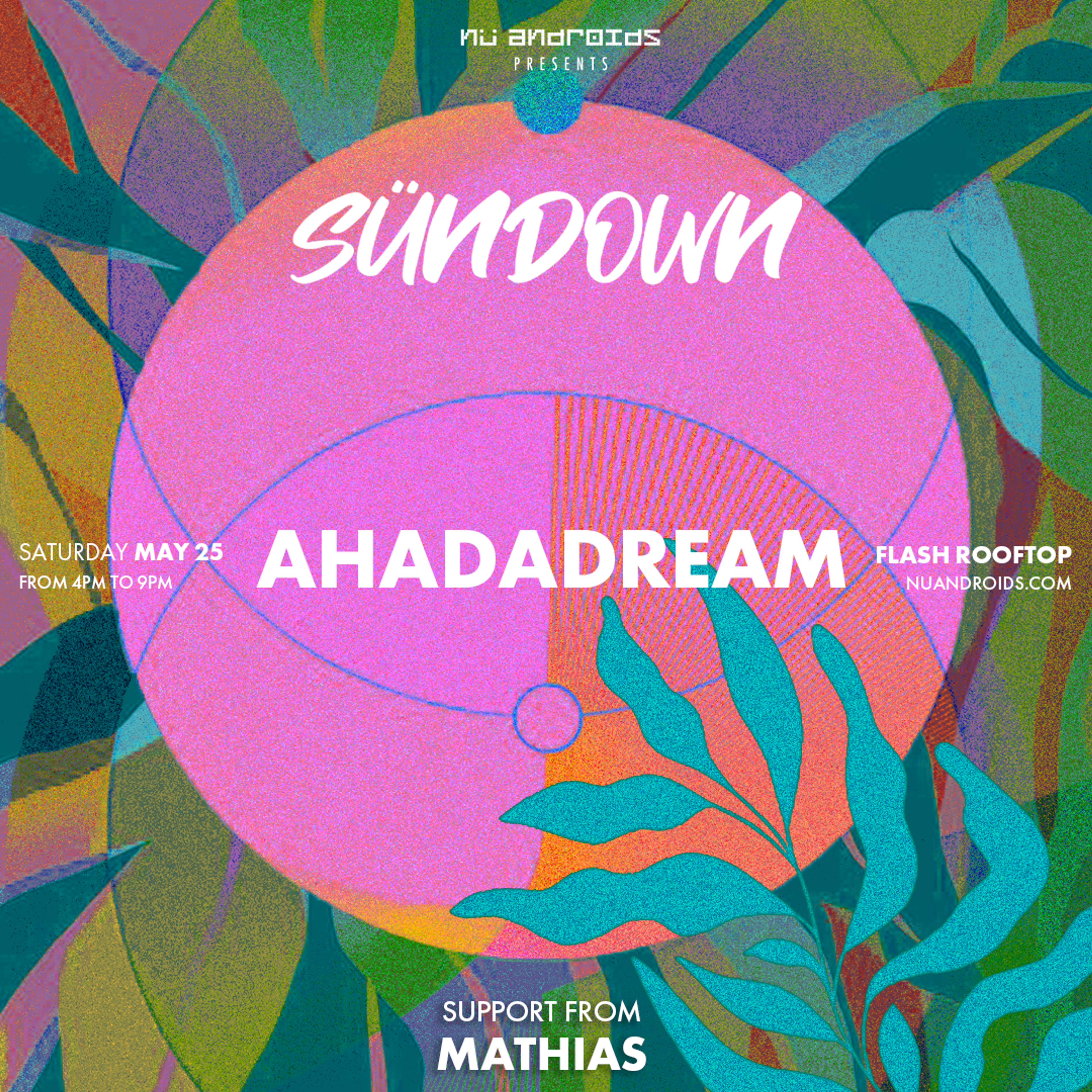 Flyer image for SünDown: Ahadadream
