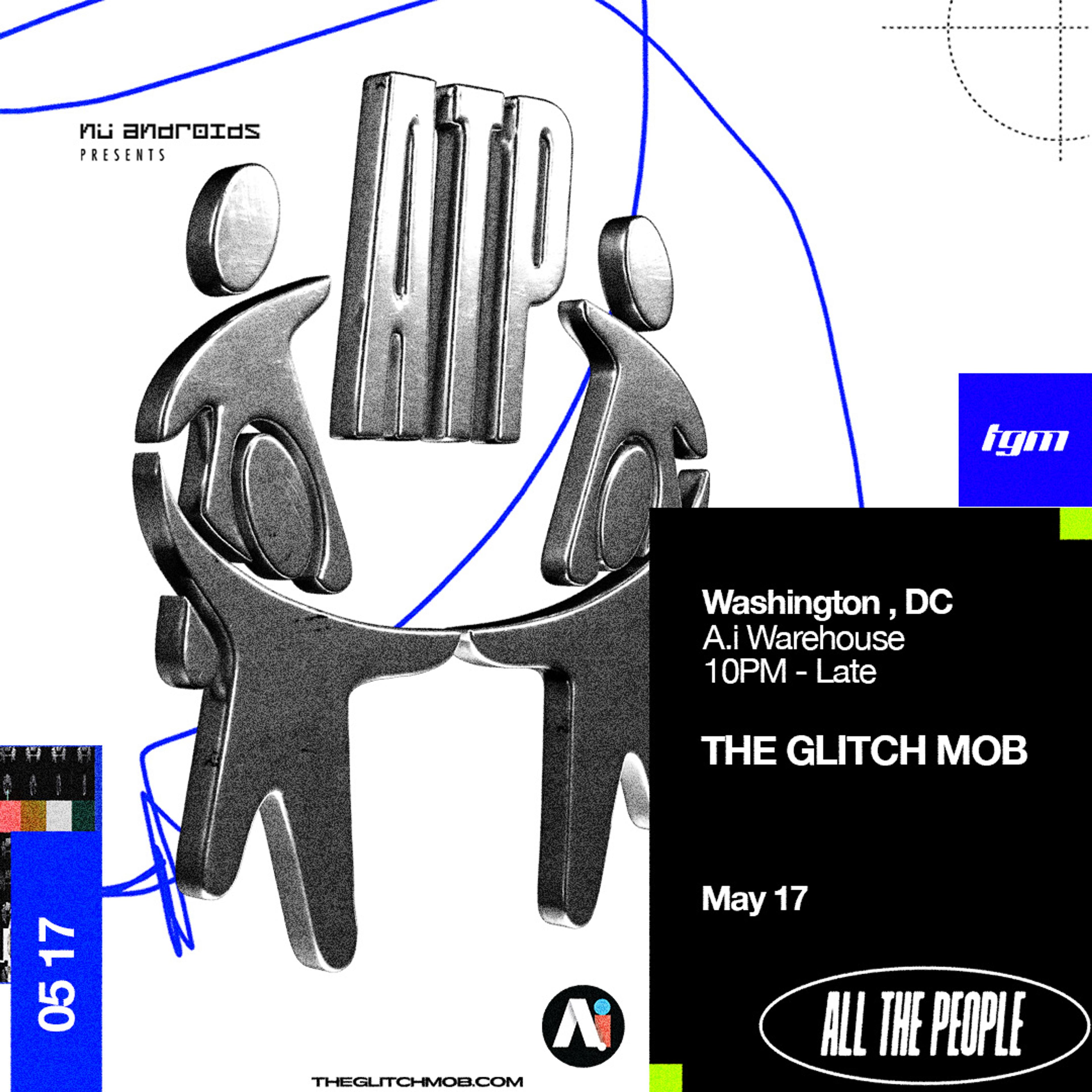 Flyer image for The Glitch Mob