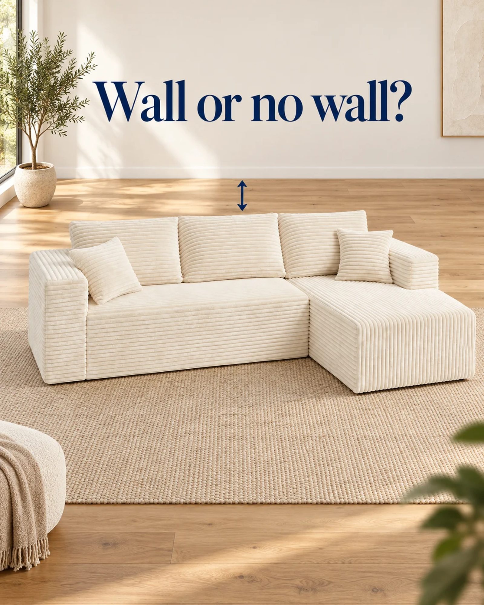THE L corduroy compressed sofa illustrates the relationship between the sofa back and a room wall.