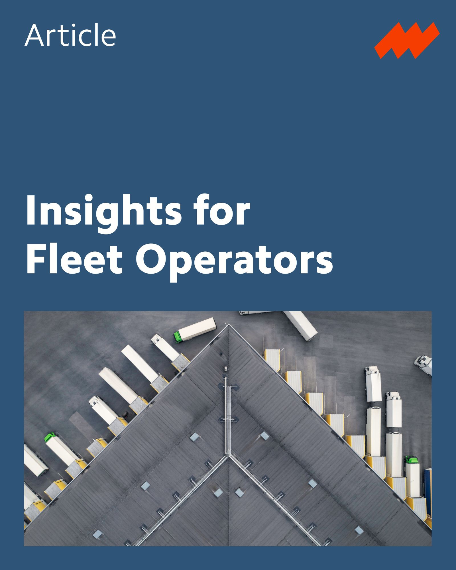 Article: Insights for Fleet Operators