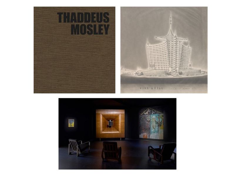 Clockwise from top left: Cover of “Thaddeus Mosley: Weight in Space” (Courtesy Karma Books); an architectural drawing by Bruce Goff of the unbuilt Viva Casino and Hotel in Las Vegas, featured in “Bruce Goff: Material Worlds” at the Art Institute of Chicago (Courtesy The Art Institute of Chicago); installation view of “Peter Doig: House of Music” at Serpentine South gallery in London (Photo: Prudence Cuming Associates/Courtesy Serpentine Galleries)