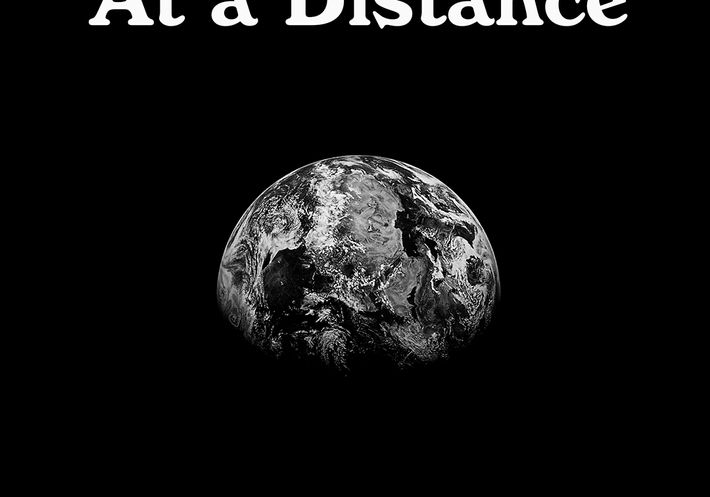 Our New At a Distance Podcast Takes a Good Look at the Big Picture