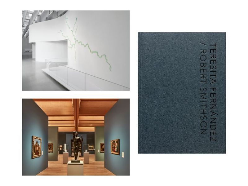 Clockwise from top left: Installation view of “Where the Rivers Meet” (2025) by Maya Lin (Courtesy the artist and the Corning Museum of Glass); cover of “Teresita Fernández / Robert Smithson” (Courtesy Radius Books and Site Santa Fe); interior view of the Princeton University Art Museum’s pavilion of European art (Photo: Richard Barnes/Courtesy the Princeton University Art Museum)
