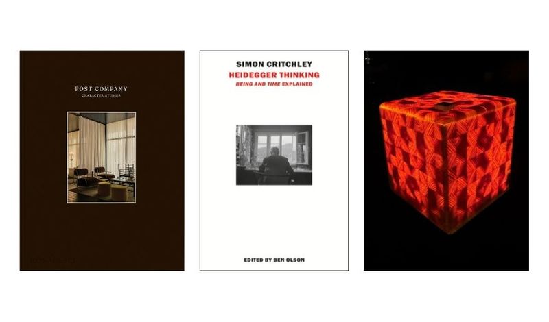 From left: Cover of “Post Company: Character Studies,” written by Lila Allen with editorial direction by The Slowdown (Courtesy Monacelli); cover of “Heidegger Thinking” by Simon Critchley (Courtesy New York Review Books); a sculpture from Billy Martin’s “Catalogue de Lumière” series (Courtesy the artist).