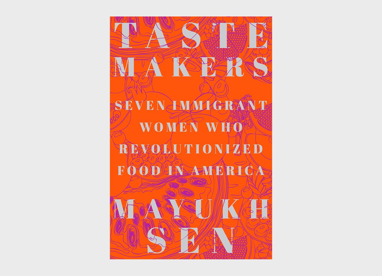 Taste Makers book by Mayukh Sen