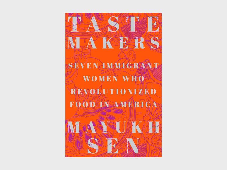Taste Makers book by Mayukh Sen