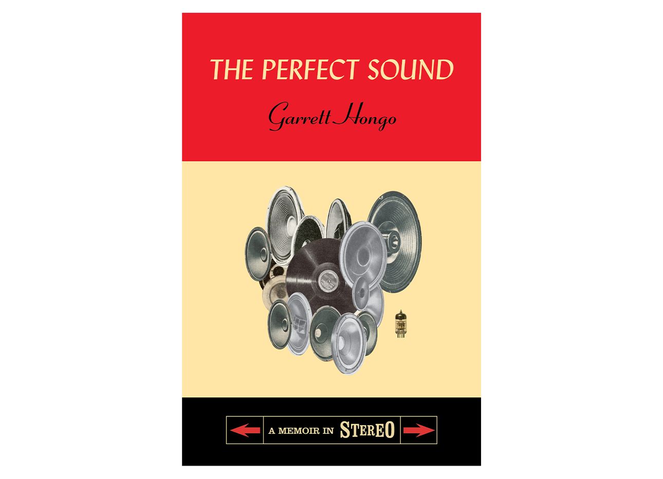 “The Perfect Sound: A Memoir in Stereo” by Garrett Hongo (Courtesy Pantheon Books)