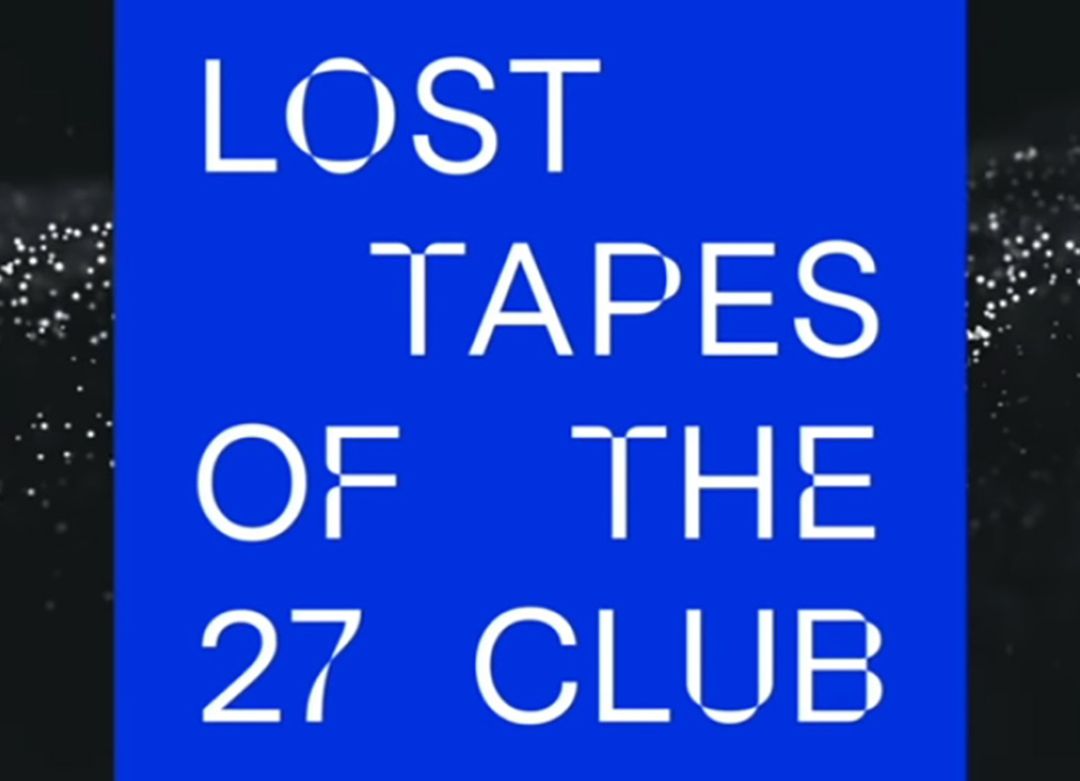 Poster for the Lost Tapes of the 27 Club