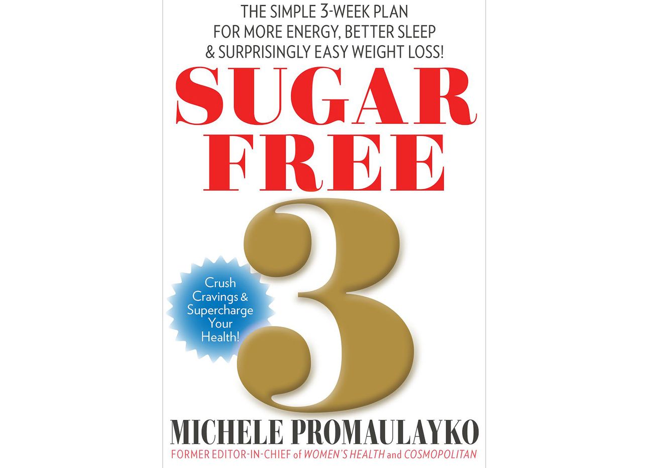 The book cover for Sugar Free 3.