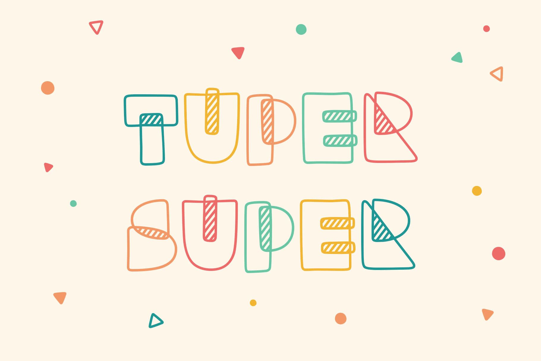 Poster for Tuper Super, a playful font made up of geometric shapes