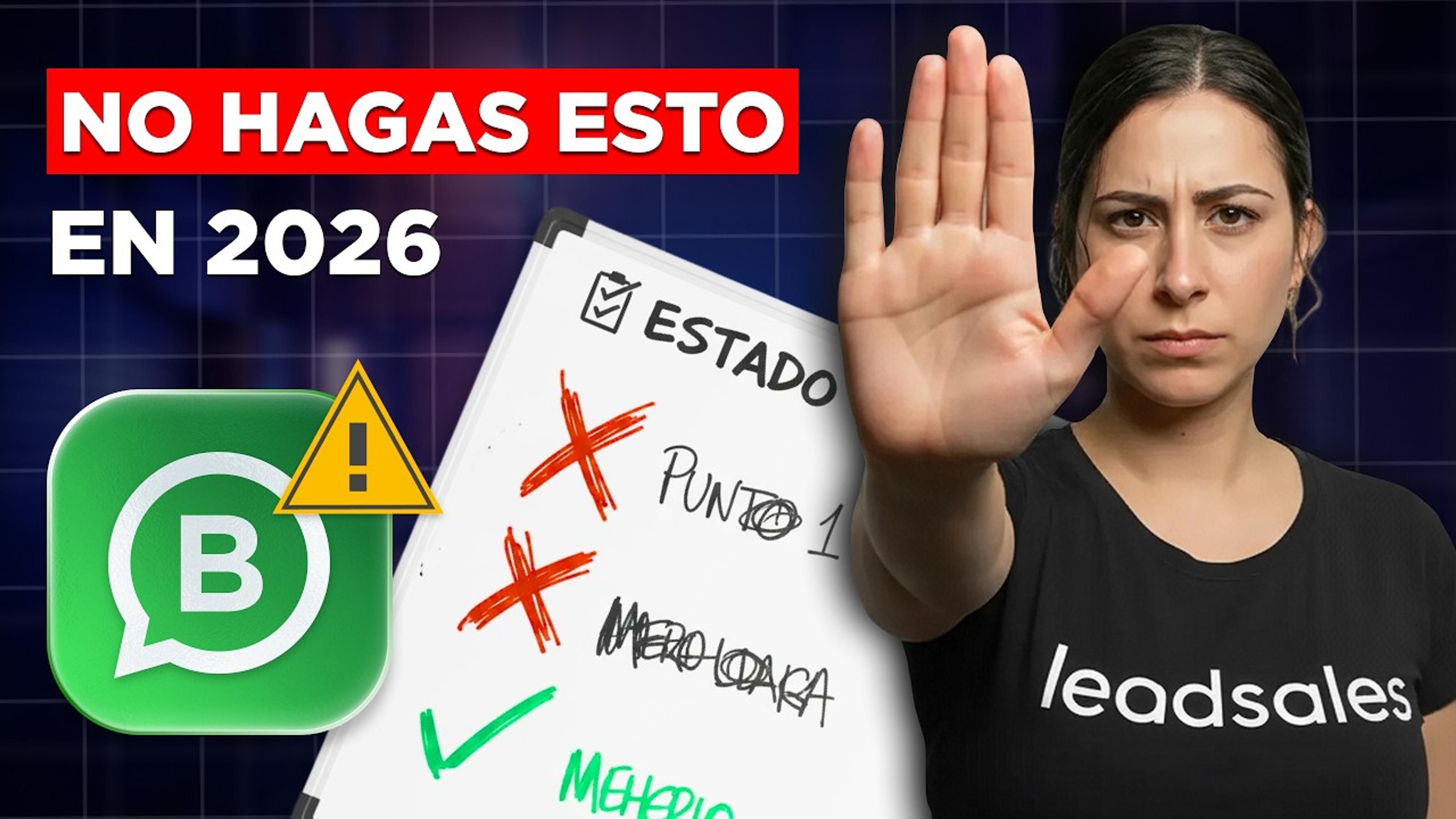 Video: 5 errores al usar WhatsApp para vender que frenan el crecimiento de tu negocio