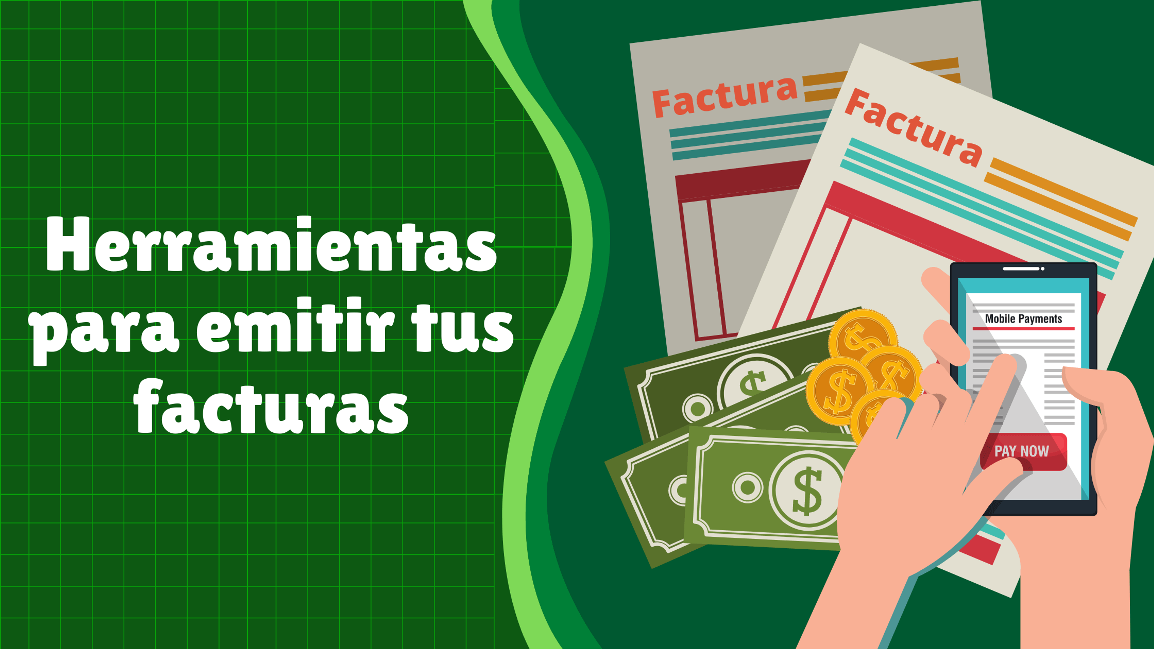 Portada del artículo: Herramientas para emitir tus facturas