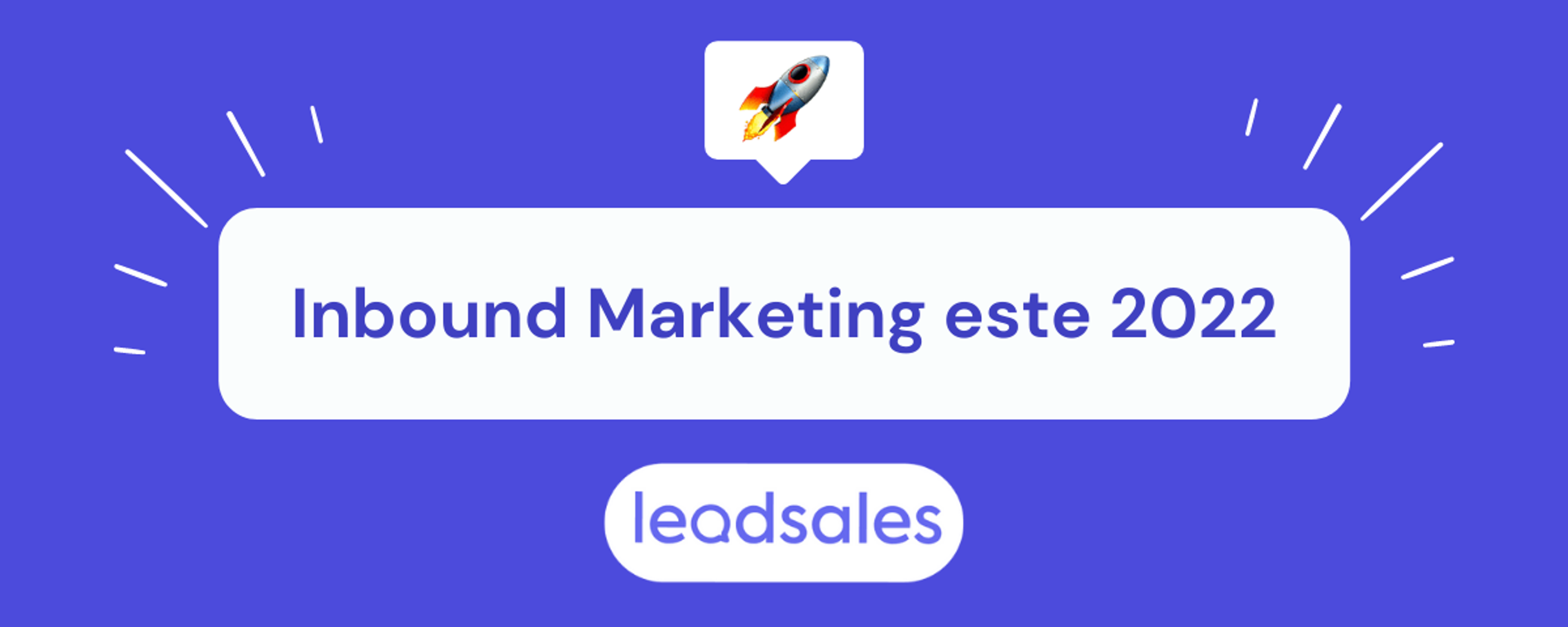 Portada del artículo: Inbound Marketing este 2022