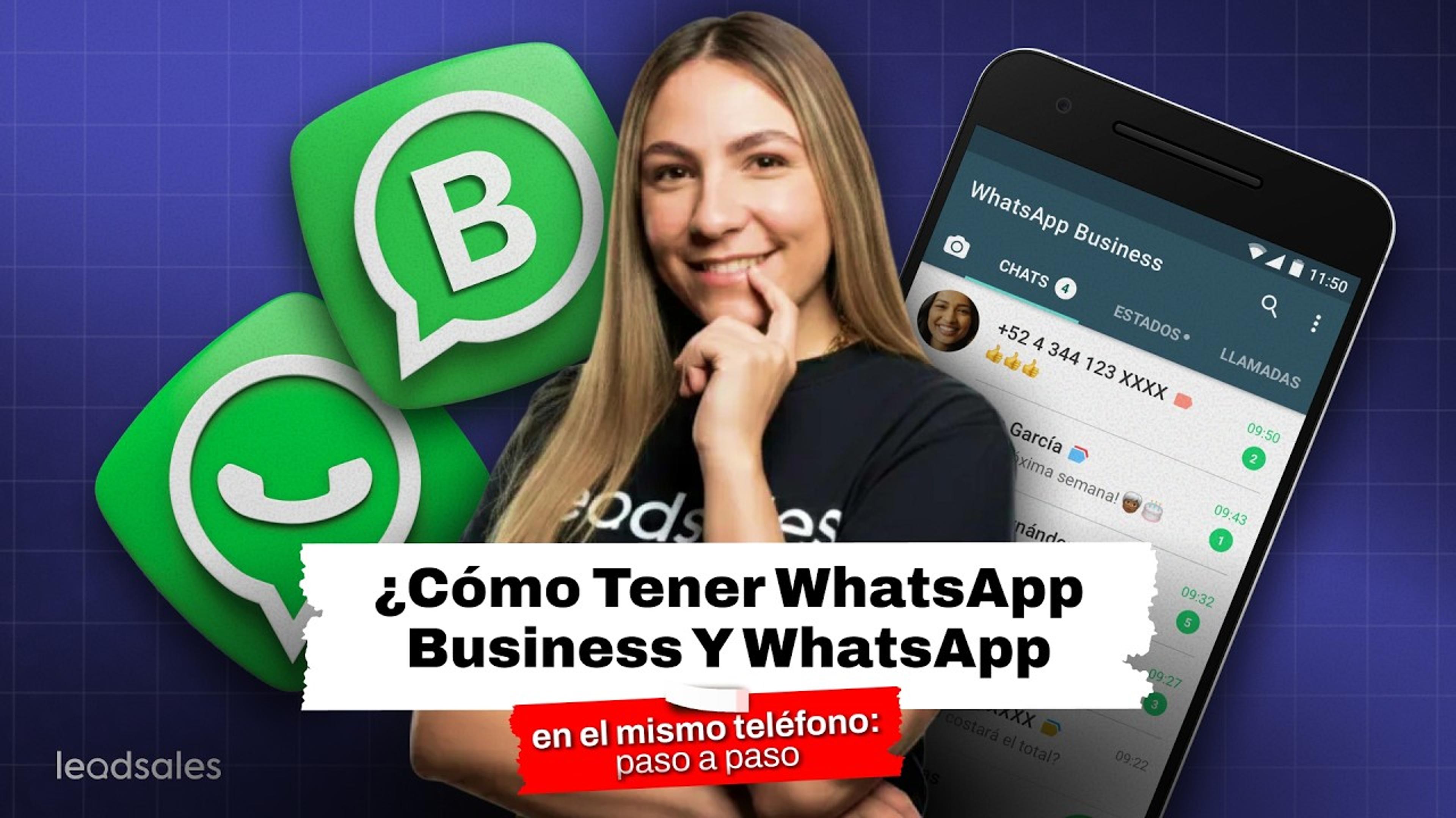 Video: Cómo tener WhatsApp Business y WhatsApp en el mismo teléfono: paso a paso