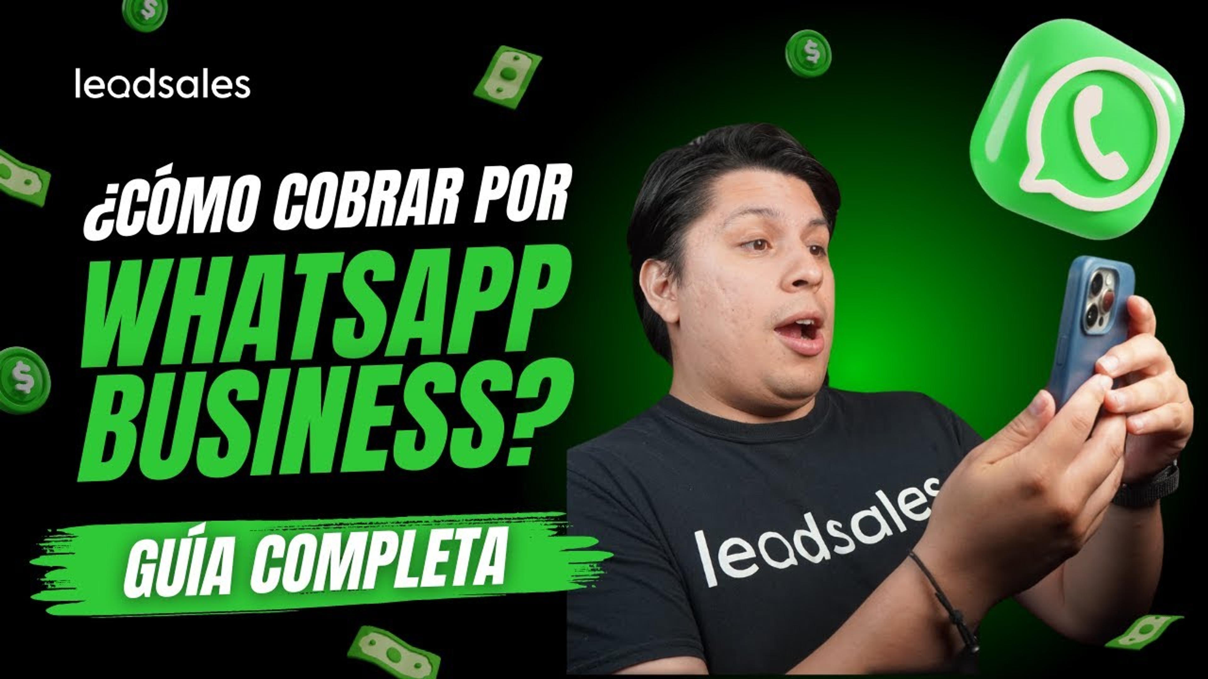 Video: WhatsApp: Cómo cobrar con eficacia