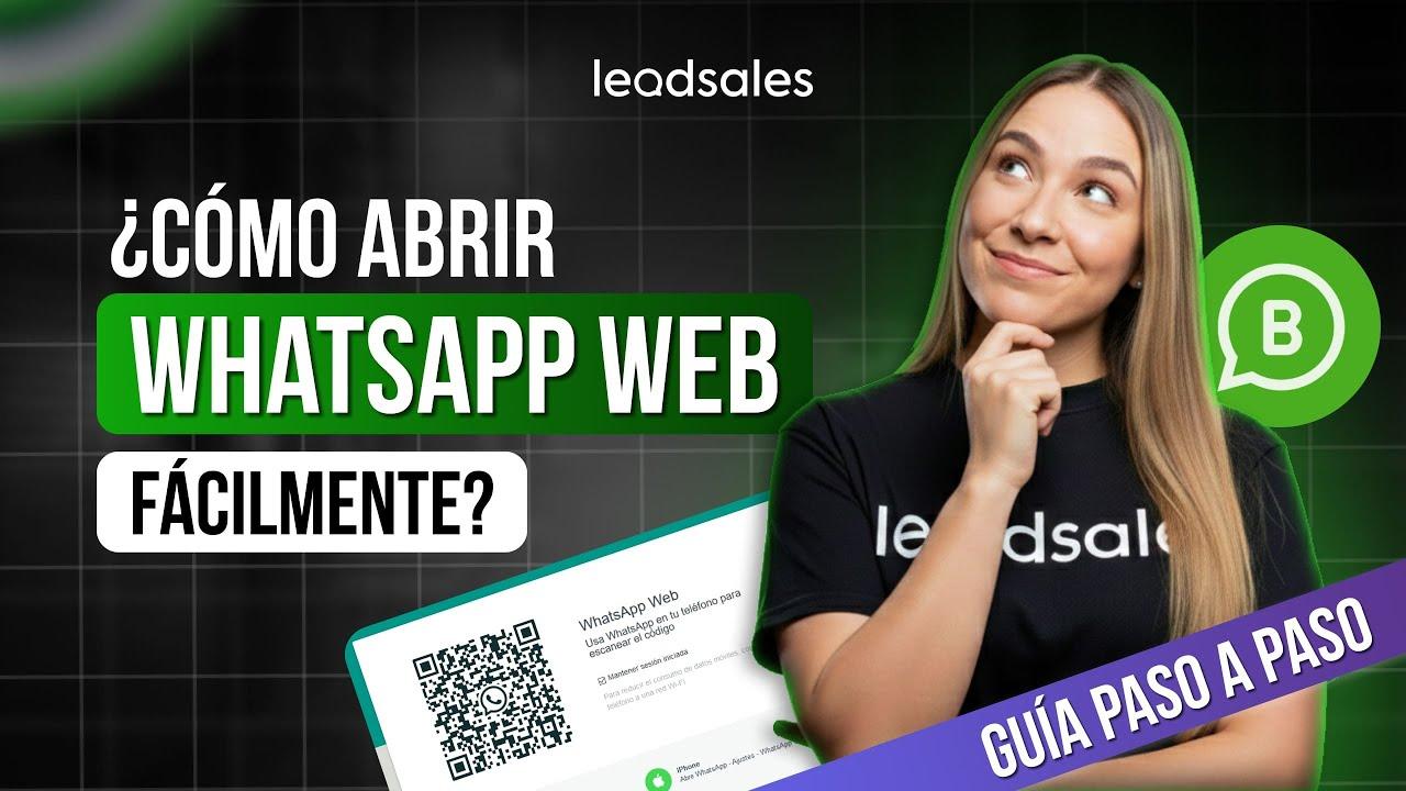 Video: ¿Cómo abrir WhatsApp Web en tu PC?