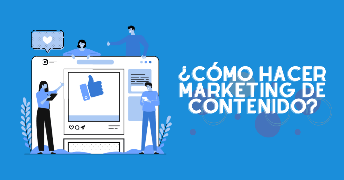 Portada del artículo: ¿Cómo hacer marketing de contenido?