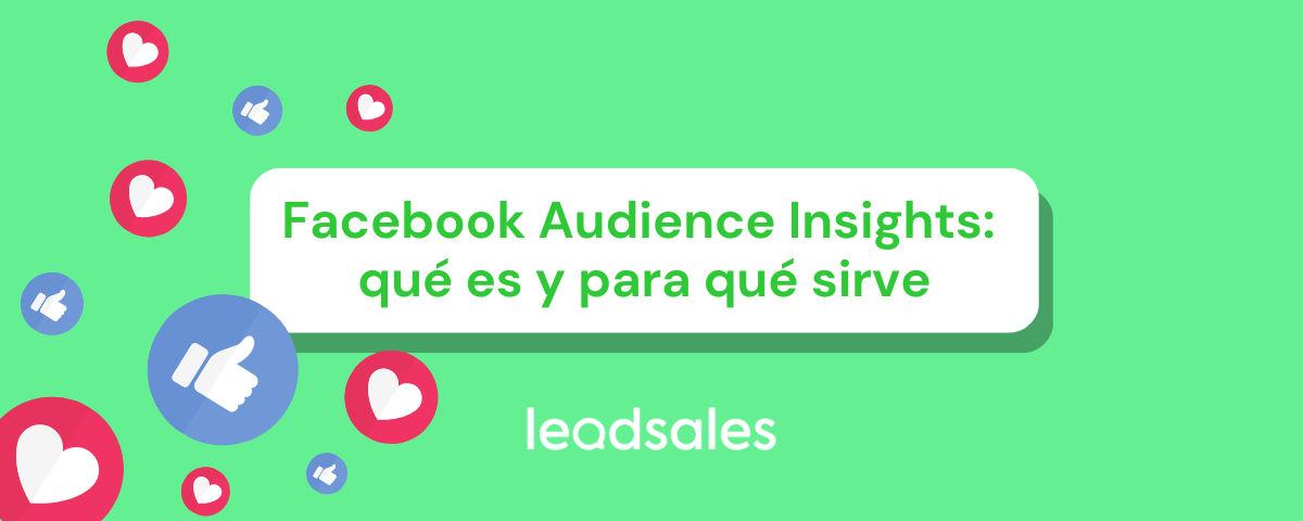 Portada del artículo: Facebook Audience Insights: qué es y para qué sirve