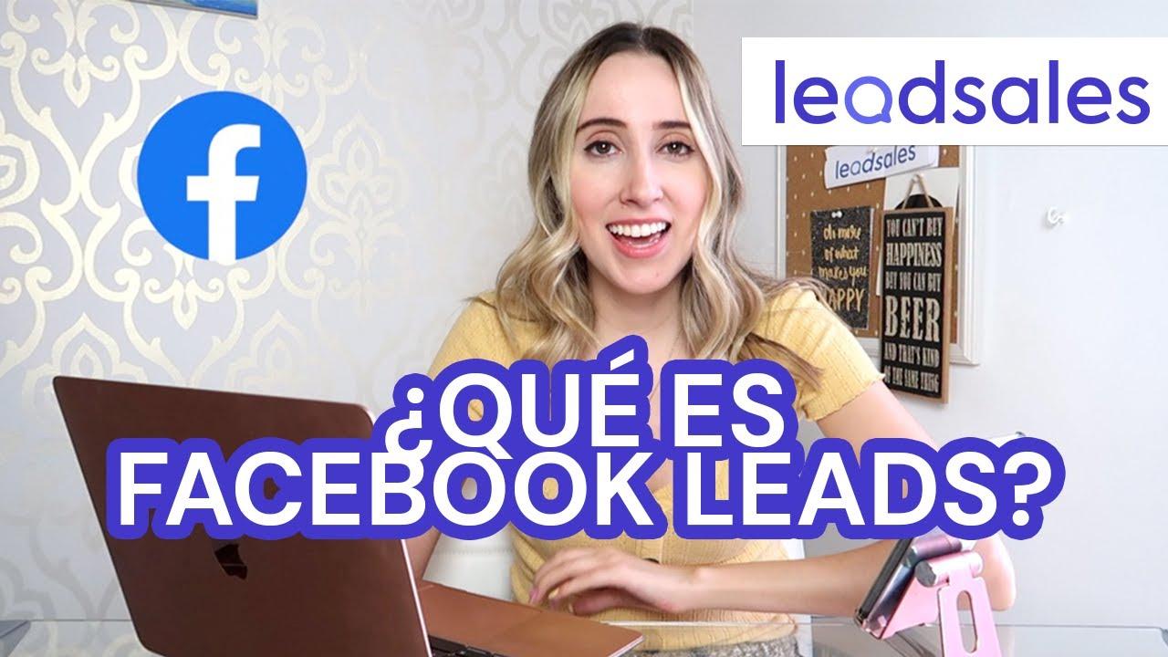 Video: Facebook Leads: ¿qué es y para qué sirve?