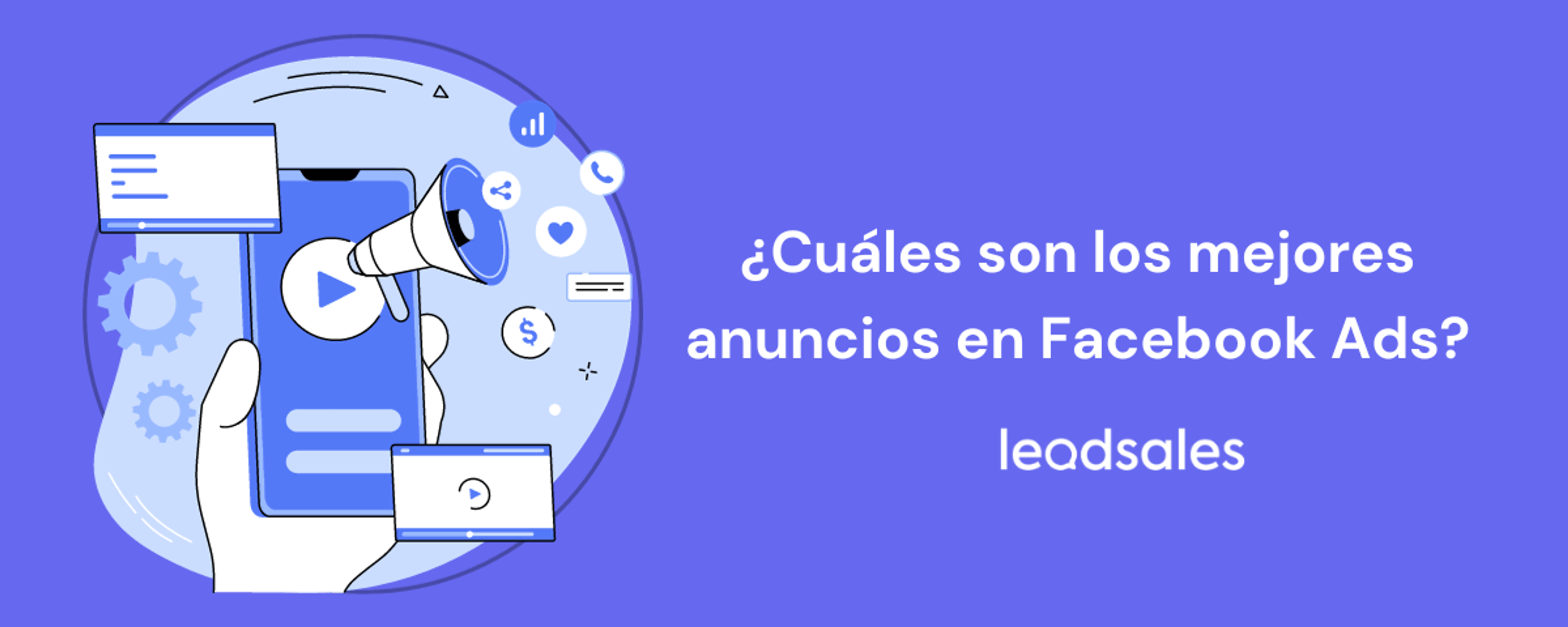 Portada del artículo: Cuáles son los mejores anuncios en Facebook Ads