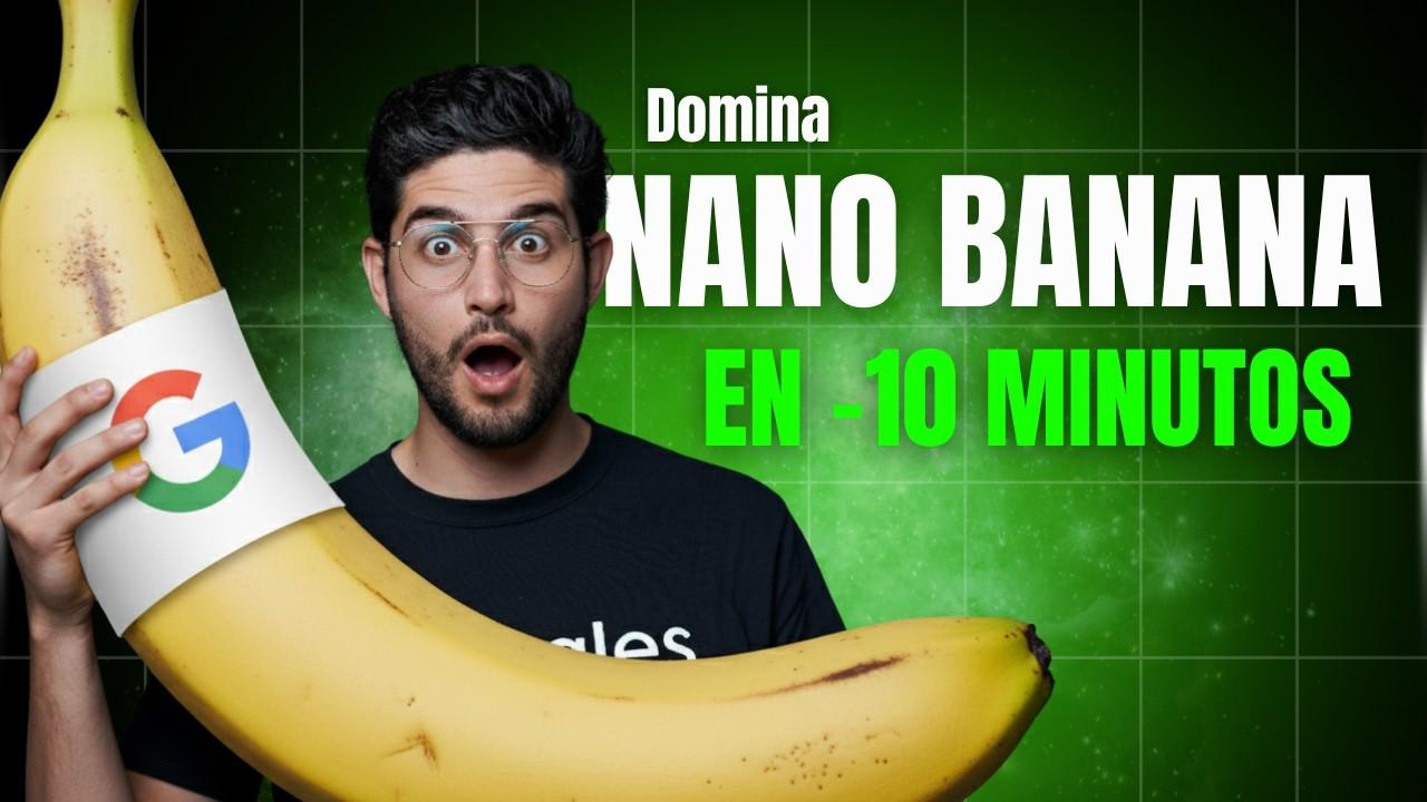 Video: Cómo usar Nano Banana paso a paso
