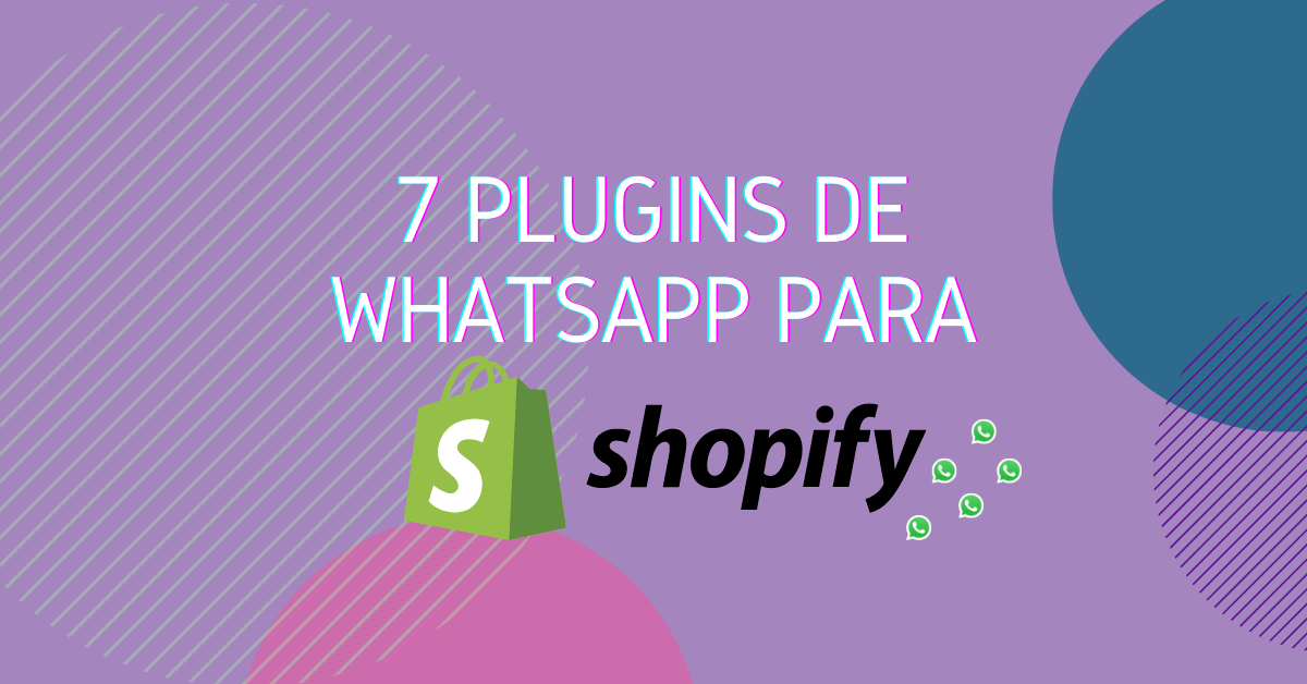 Portada del artículo: 7 plugins de WhatsApp para Shopify