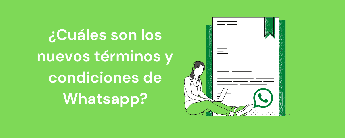 Portada del artículo: ¿Cuáles son los nuevos términos y condiciones de Whatsapp?