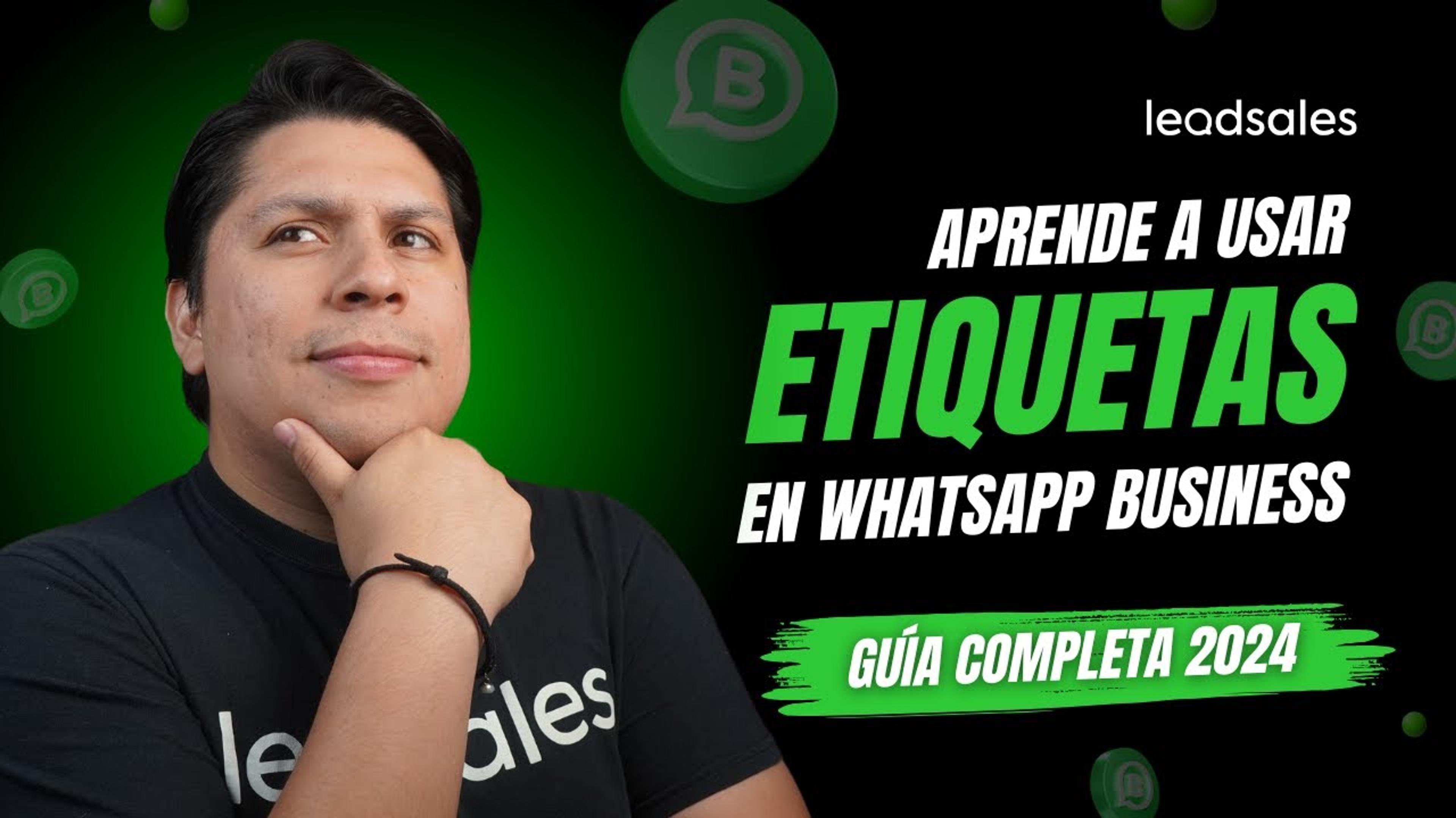 Video: ¿Cómo usar etiquetas en WhatsApp Business? Guía completa