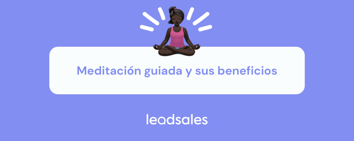 Portada del artículo: Meditación guiada y sus beneficios