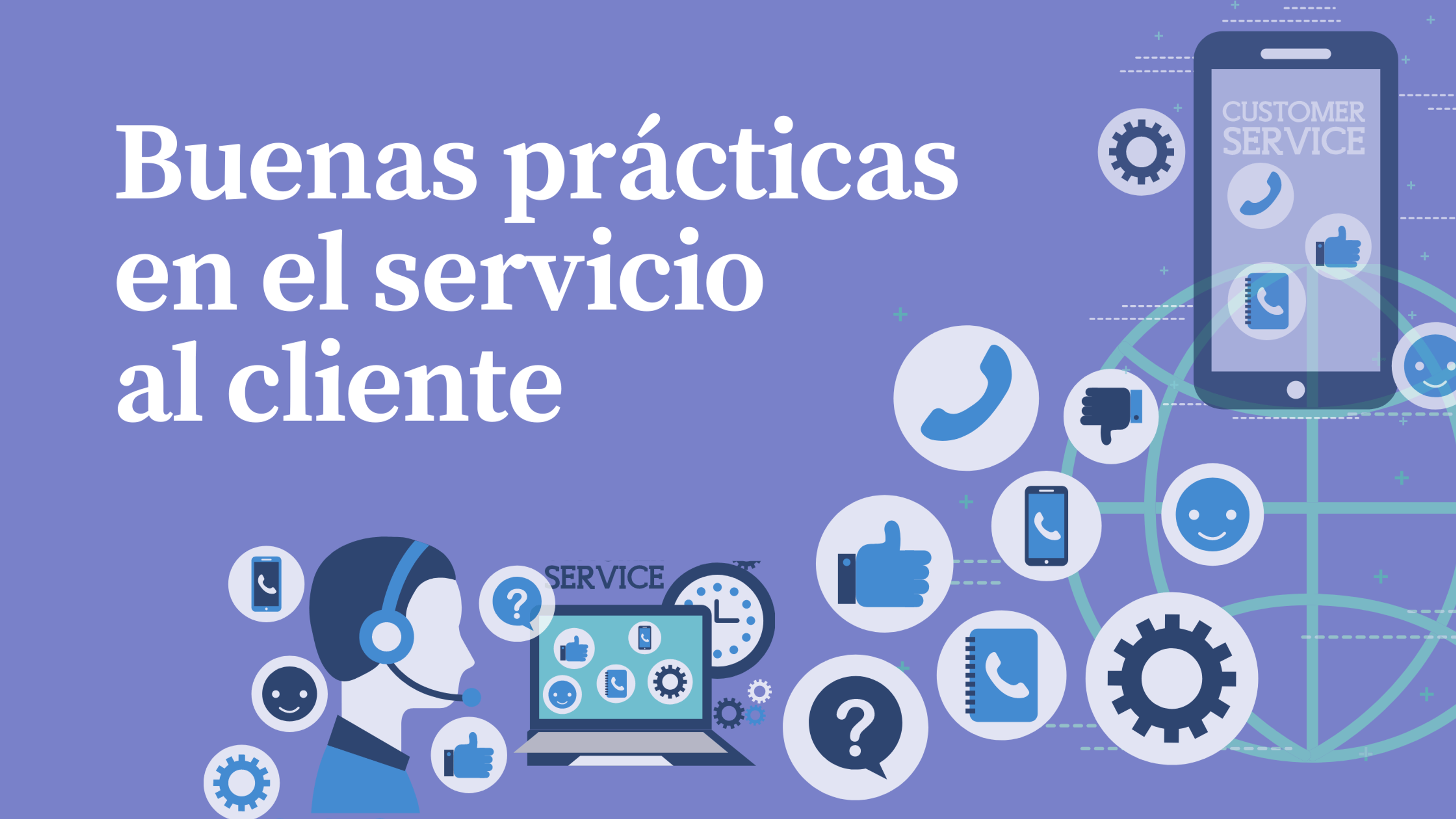Portada del artículo: Buenas prácticas en el servicio al cliente